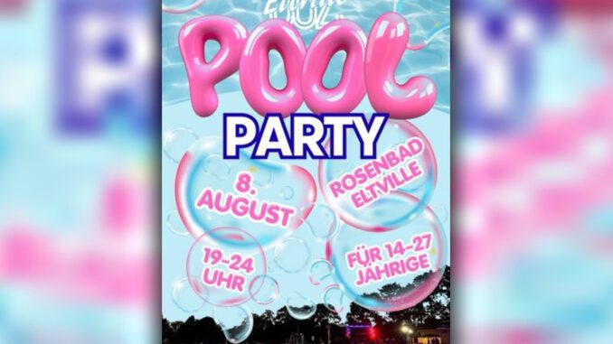 Poolparty im Rosenbad: Jugendliche und junge Erwachsene feiern am 8. August